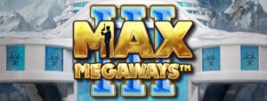 Max Megaways III banniere